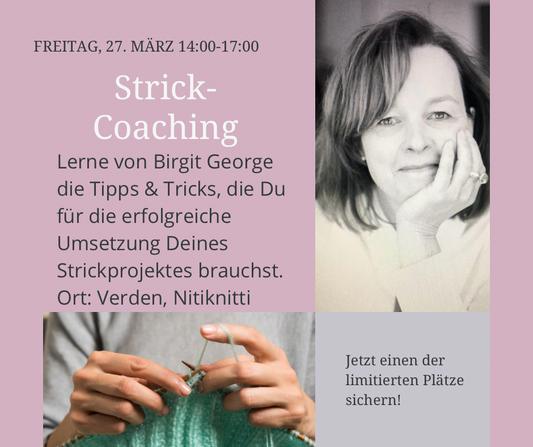 Strickcoaching mit Birgit George am 27. März in Verden